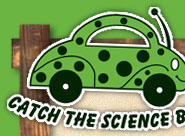 Catch the Science Bug