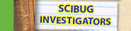 Scibug Investigators